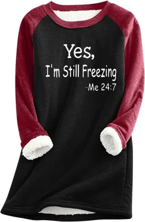 Fleece Sweatshirts for Women Sherpa Lined Winter Warm Funny Sayings Pullover Top Round Neck Long Sleeve Tunic Tops