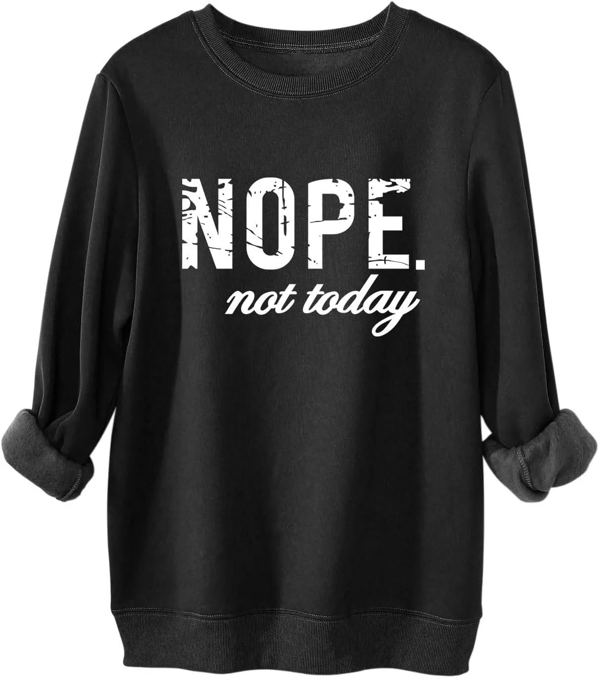 Fuyxxmer Nope Not Today Oversized Sweatshirt for women Crew Neck Long Sleeve Shirts Graphic Tee Tops Casual Loose Sweatshirts