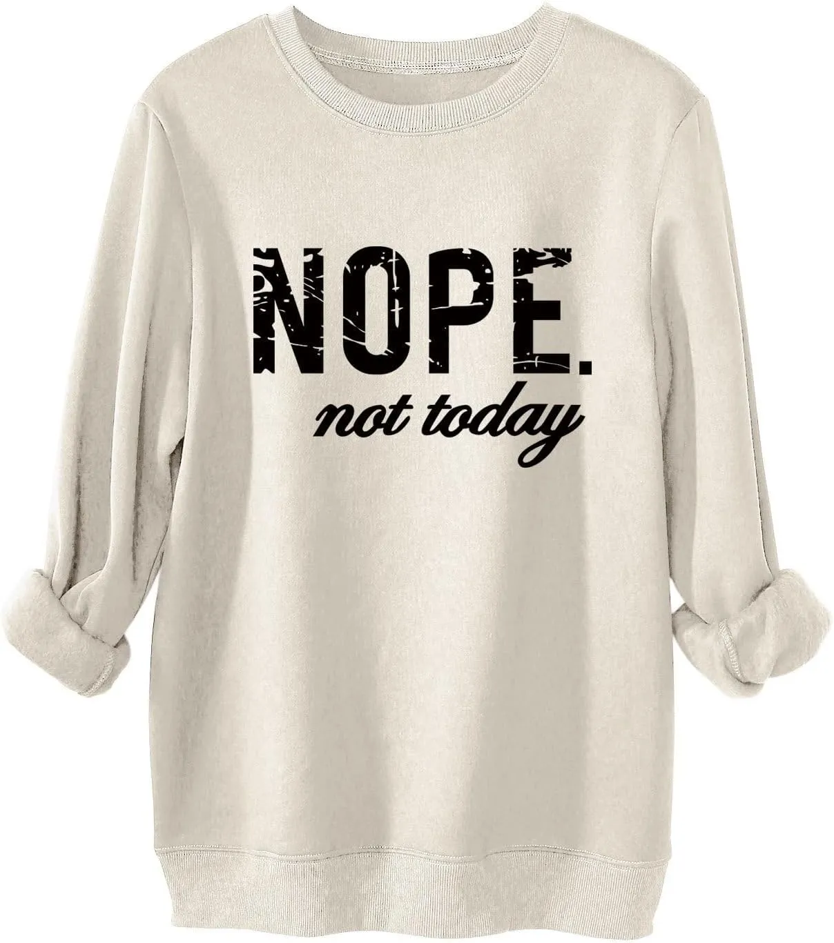 Fuyxxmer Nope Not Today Oversized Sweatshirt for women Crew Neck Long Sleeve Shirts Graphic Tee Tops Casual Loose Sweatshirts
